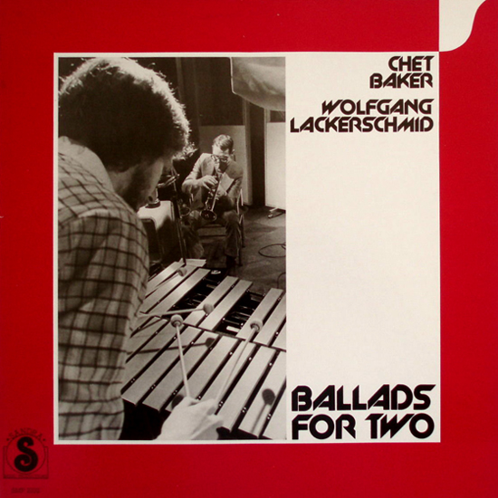 CHET BAKER - Ballads For Two (with  Wolfgang Lackerschmid) cover 