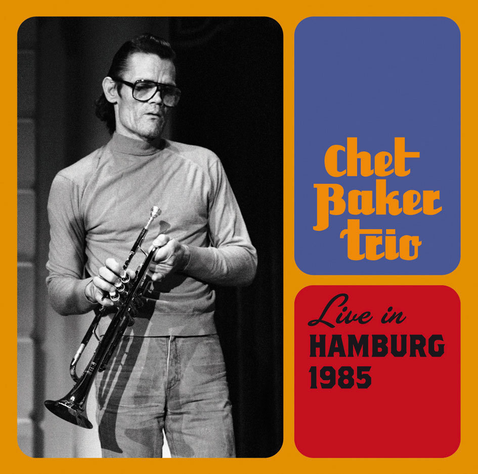 CHET BAKER - Live In Hamburg 1985 cover 