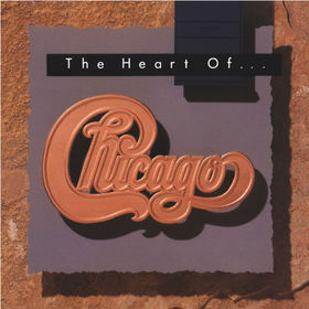 CHICAGO - The Heart of Chicago cover 