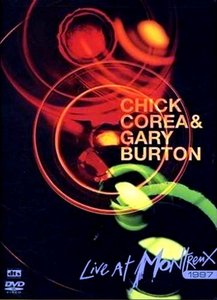 CHICK COREA - Chick Corea & Gary Burton : Live At Montreux '97 cover 