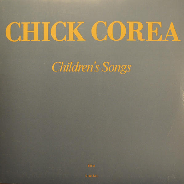 CHICK COREA - Children's Songs cover 