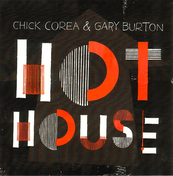 CHICK COREA - Hot House (with Gary Burton) cover 