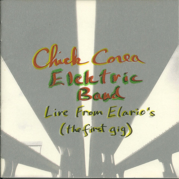 CHICK COREA - Live From Elario's (First Gig) (CCEB) cover 