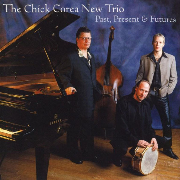 CHICK COREA - Past, Present & Futures cover 