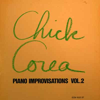 CHICK COREA - Piano Improvisations, Volume 2 cover 