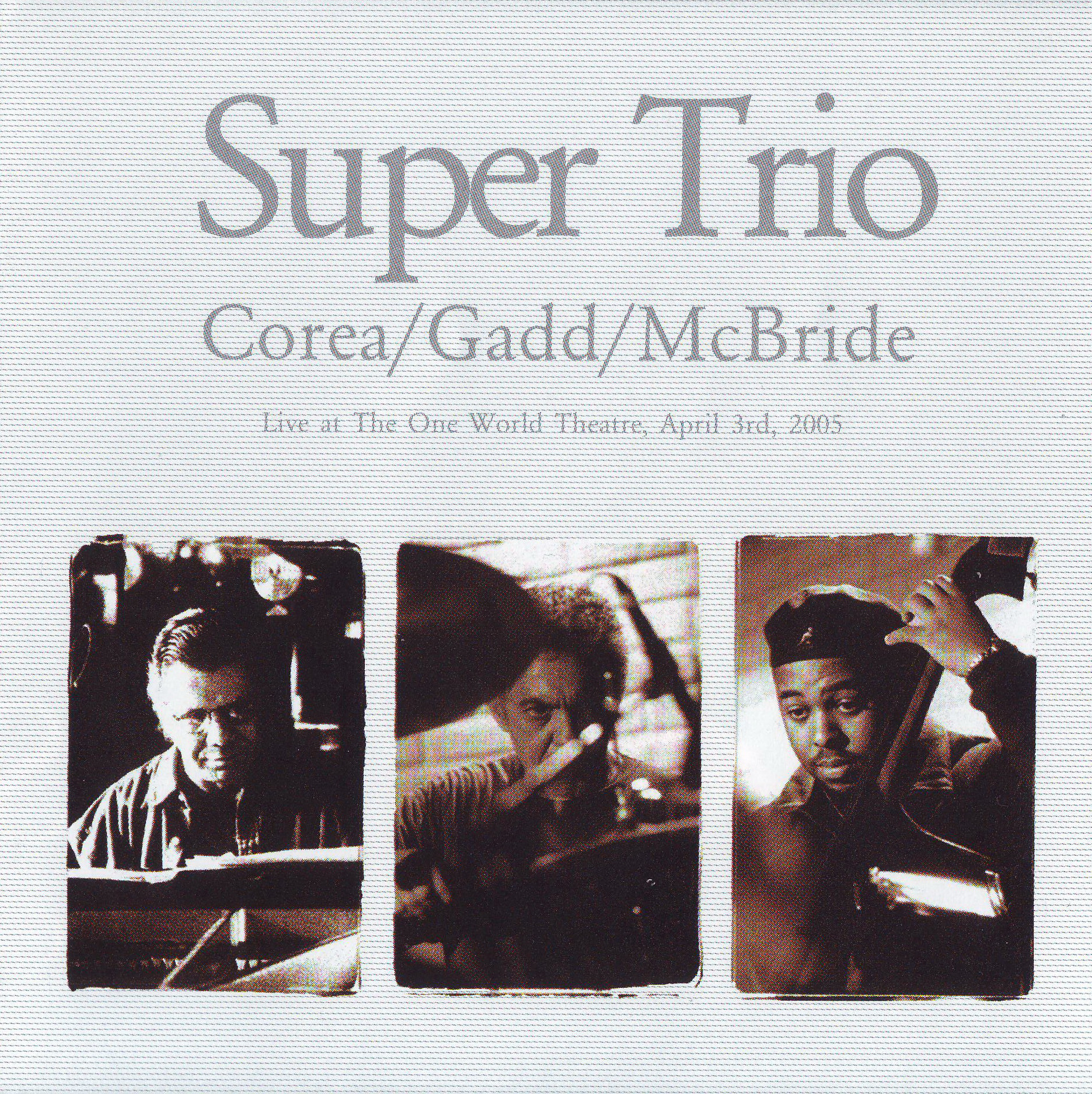 CHICK COREA - Super Trio (with Steve Gadd and Christian McBride) cover 