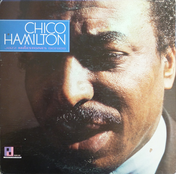 CHICO HAMILTON - Jazz Milestones Series cover 