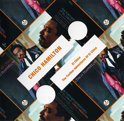 CHICO HAMILTON - El Chico & Futher Adventures Of El Chico cover 