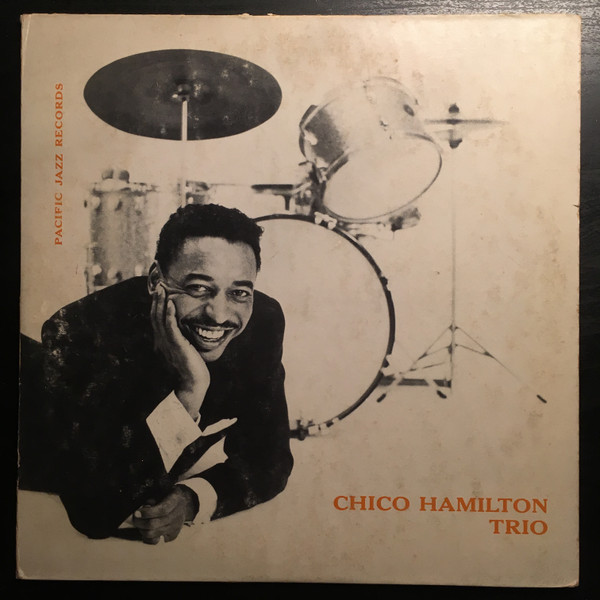 CHICO HAMILTON - The Chico Hamilton Trio cover 