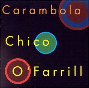 CHICO O'FARRILL - Carambola cover 