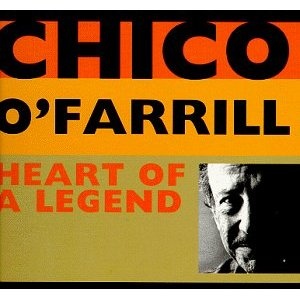 CHICO O'FARRILL - Heart of a Legend cover 