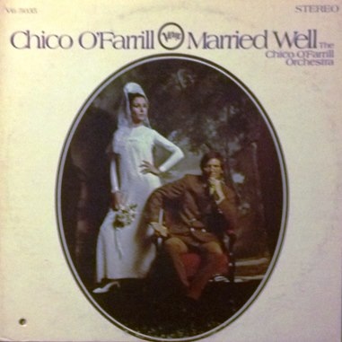 CHICO O'FARRILL - Married Well cover 