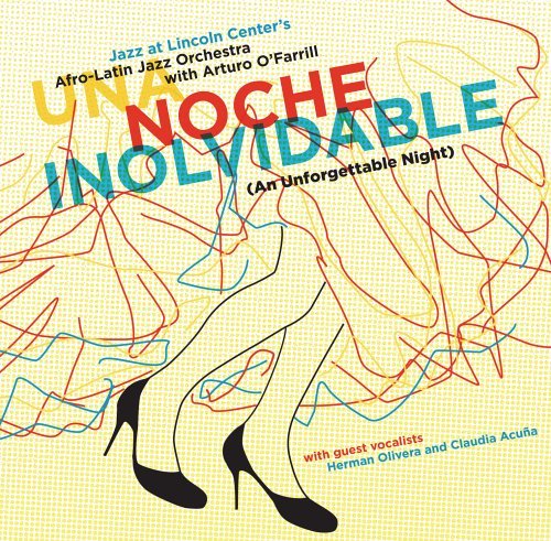 CHICO O'FARRILL - Noche Inolvidable cover 