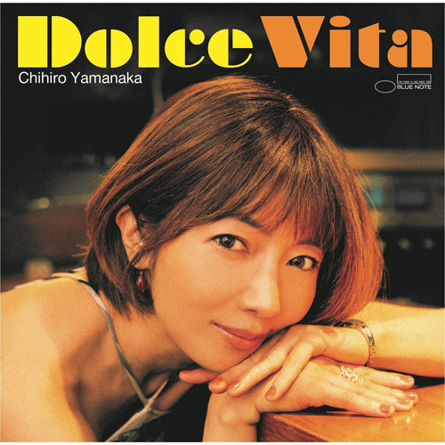 CHIHIRO YAMANAKA 山中千尋 - Dolce Vita cover 