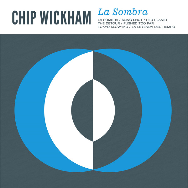 CHIP WICKHAM - La Sombra cover 