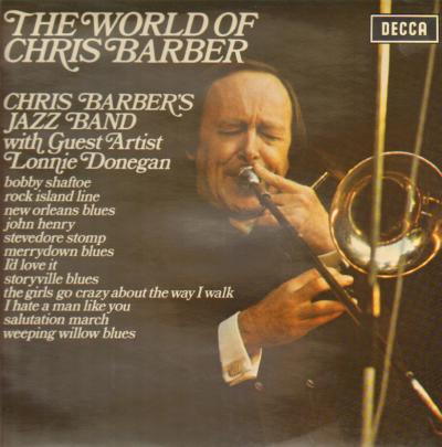 CHRIS BARBER - The World Of Chris Barber cover 