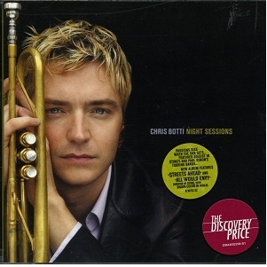 CHRIS BOTTI - Night Sessions cover 