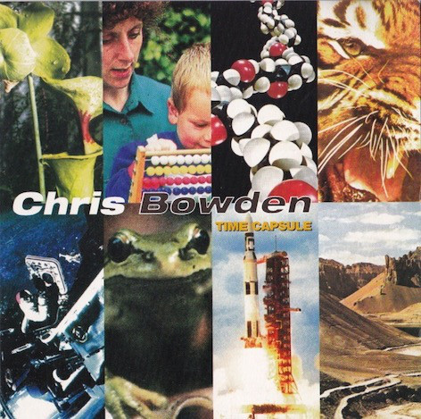 CHRIS BOWDEN - Time Capsule cover 