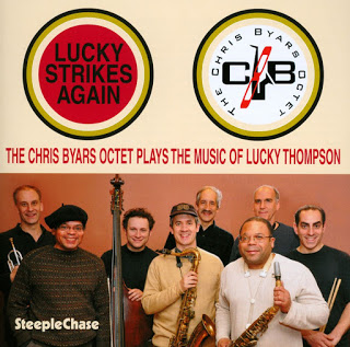 CHRIS BYARS - Lucky Strikes Again : Plays The Music Of Lucky Thompson cover 