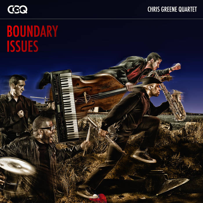 CHRIS GREENE - Chris Greene Quartet : Boundary Issues cover 