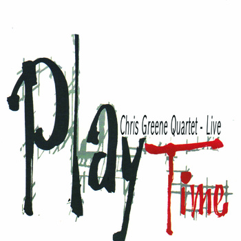 CHRIS GREENE - PlayTime cover 