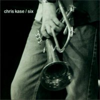 CHRIS KASE - Six cover 