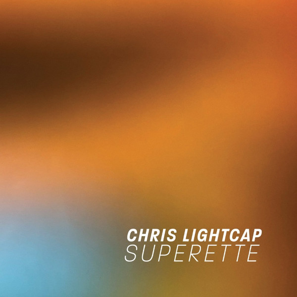 CHRIS LIGHTCAP - Superette cover 