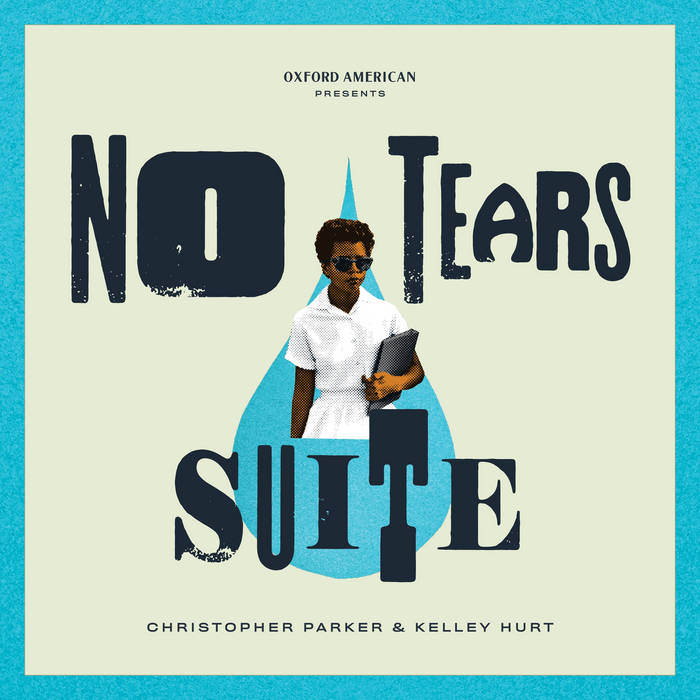 CHRIS PARKER (PIANO) - Christopher Parker &amp; Kelly Hurt : No Tears Suite cover 