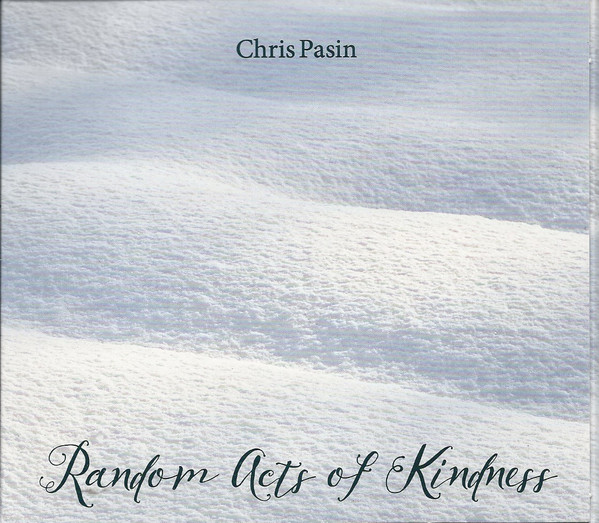 CHRIS PASIN - Random Acts of Kindness cover 