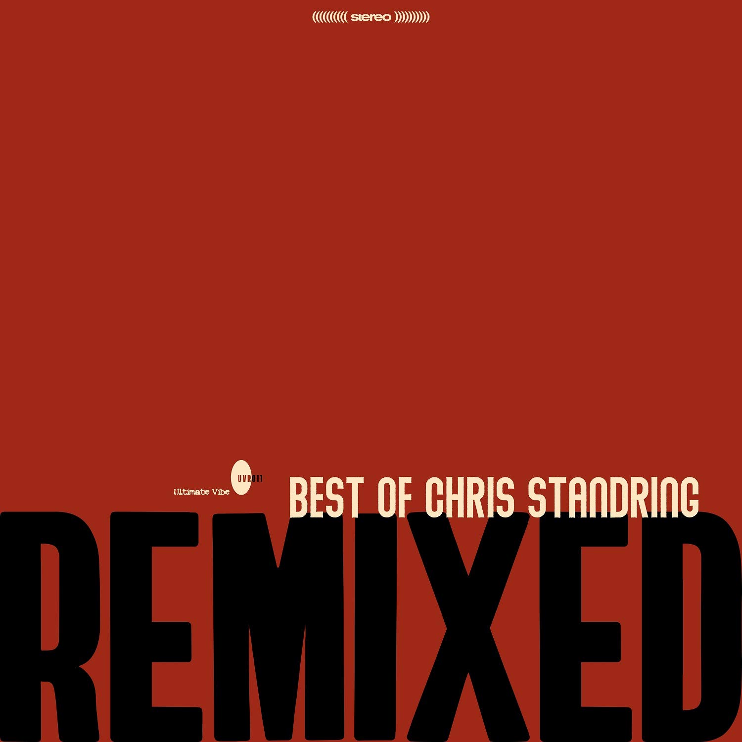 CHRIS STANDRING - Best Of Chris Standring - Remixed cover 