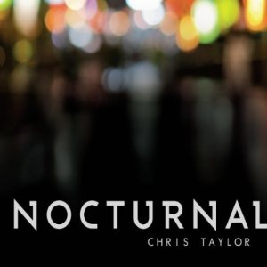 CHRIS TAYLOR - Nocturnal cover 