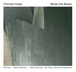 CHRISTIAN FINGER - Merge Into Beauty cover 