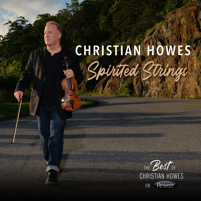 CHRISTIAN HOWES - Spirited Strings The Best of Christian Howes on Resonance cover 