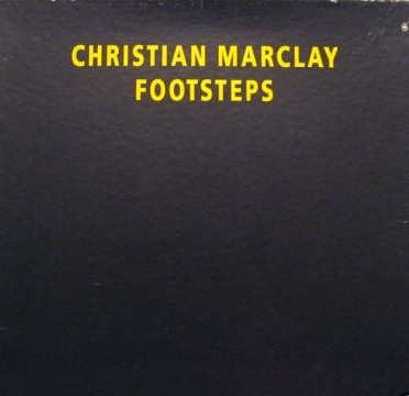 CHRISTIAN MARCLAY - Footsteps cover 