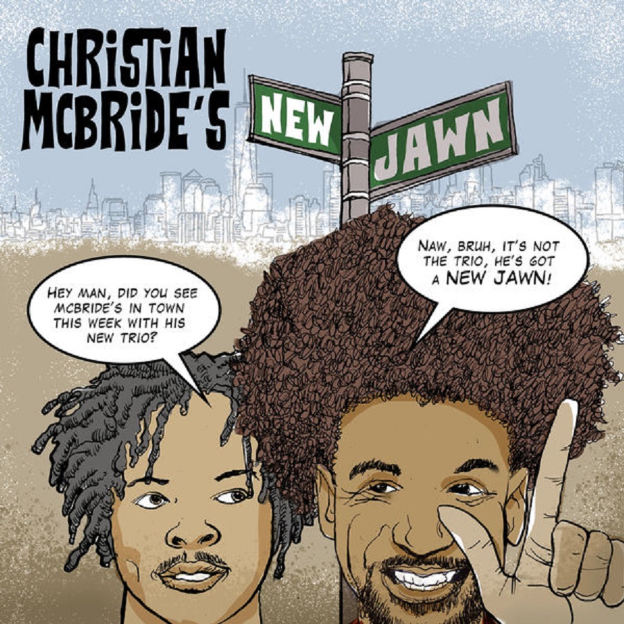 CHRISTIAN MCBRIDE - Christian McBride's New Jawn cover 