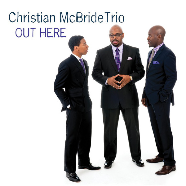 CHRISTIAN MCBRIDE - Out Here cover 