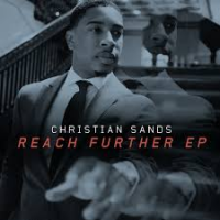 CHRISTIAN SANDS - Reach Further cover 