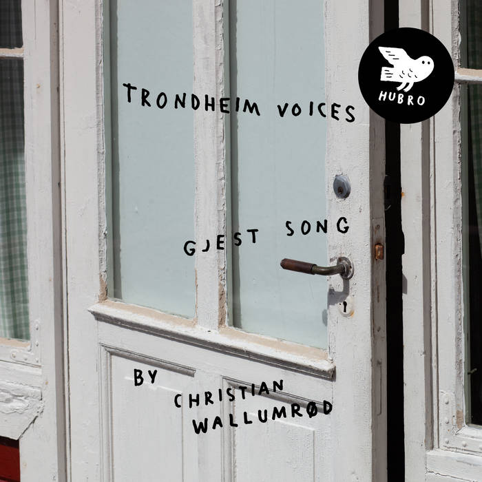 CHRISTIAN WALLUMRØD - Trondheim Voices &amp; Christian Wallumrød : Gjest Song cover 