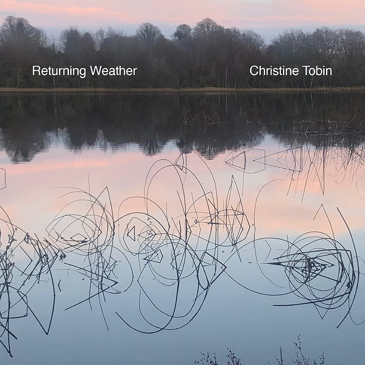 CHRISTINE TOBIN - Returning Weather cover 