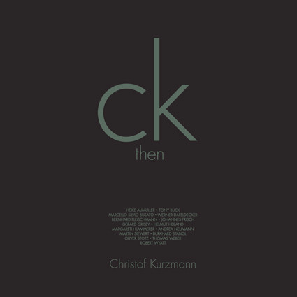 CHRISTOF KURZMANN - Then And Now cover 