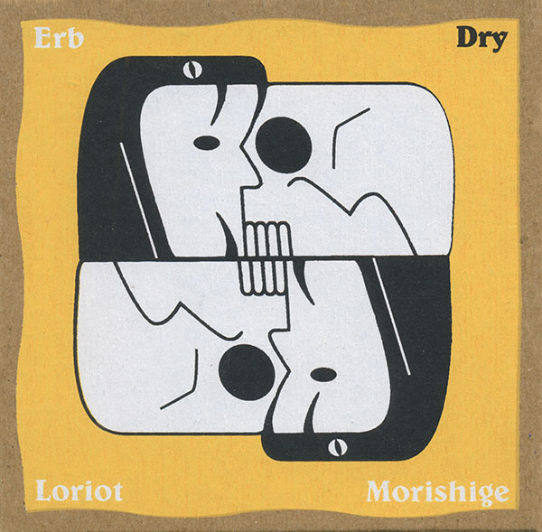 CHRISTOPH ERB - Erb / Loriot / Morishige : Dry cover 