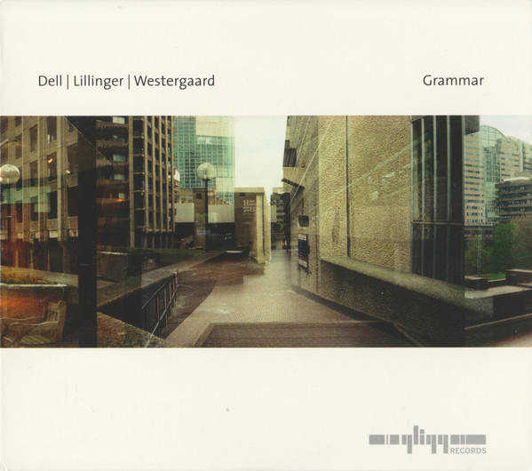 CHRISTOPHER DELL - Dell | Lillinger | Westergaard : Grammar cover 