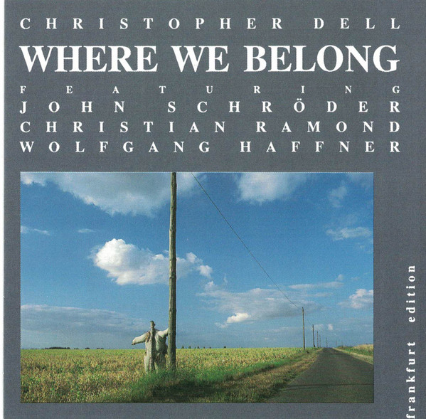 CHRISTOPHER DELL - Where We Belong cover 