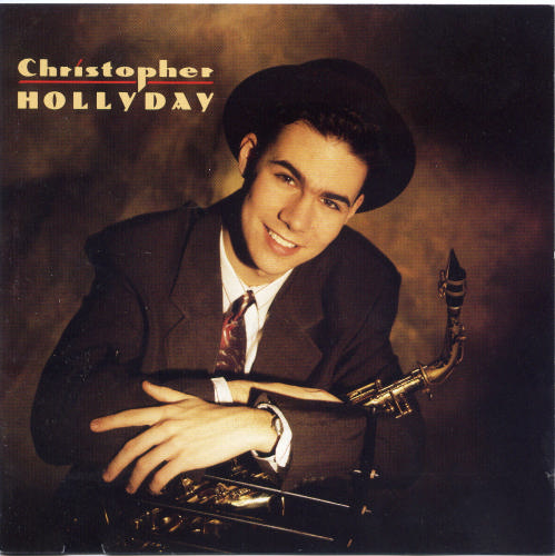 CHRISTOPHER HOLLYDAY - Christopher Hollyday cover 