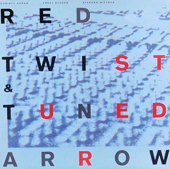 CHRISTY DORAN - Red Twist & Tuned Arrow cover 