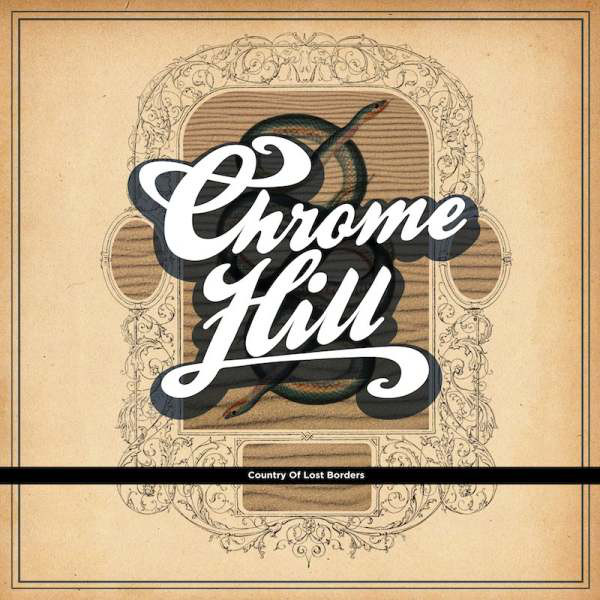 CHROME HILL - Country Of Lost Borders cover 