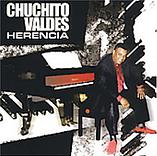 CHUCHITO VALDÉS JR. - Herencia cover 