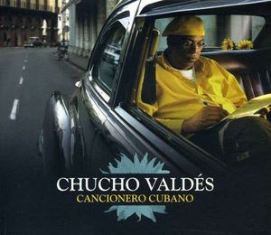 CHUCHO VALDÉS - Cancionero Cubano cover 