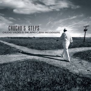 CHUCHO VALDÉS - Chucho's Steps cover 
