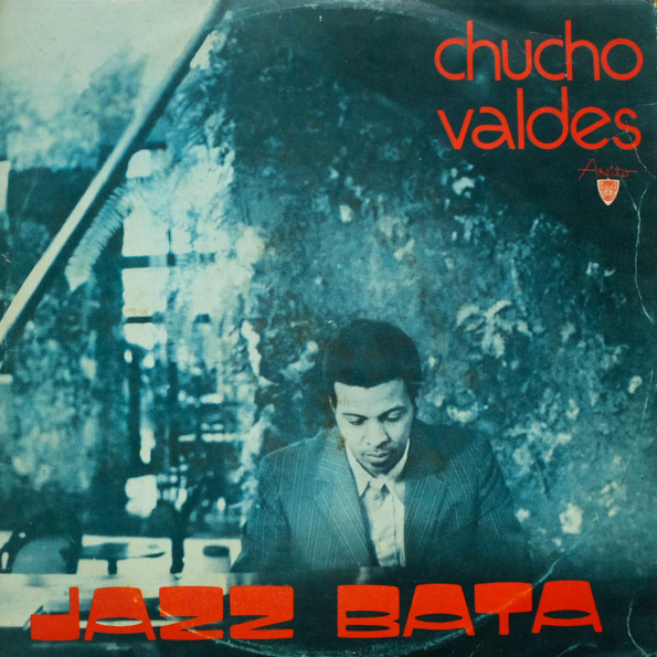 CHUCHO VALDÉS - Jazz Bata cover 